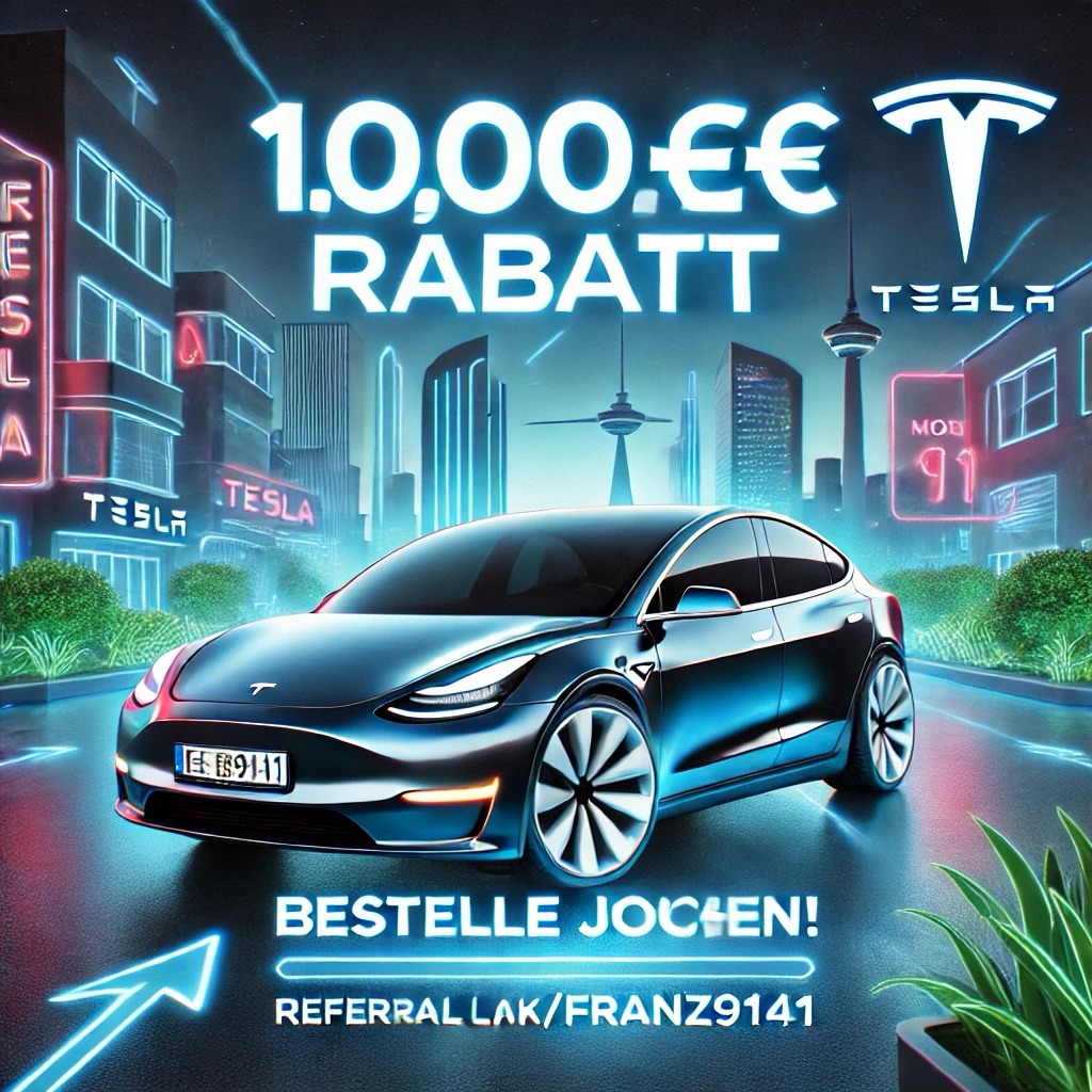 Das Tesla Empfehlungs-programm ist zurück – sichere dir 1.000 € Rabatt! 🚗⚡️